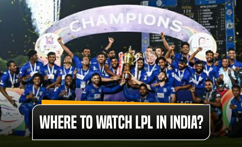 LPL 2023: Broadcast and live streaming details – When and where to watch in  India, US, Sri Lanka & other countries