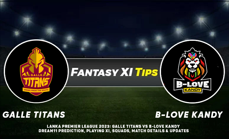 Galle Titans vs B-Love Kandy