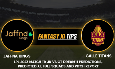 JK vs GT Dream11 Prediction
