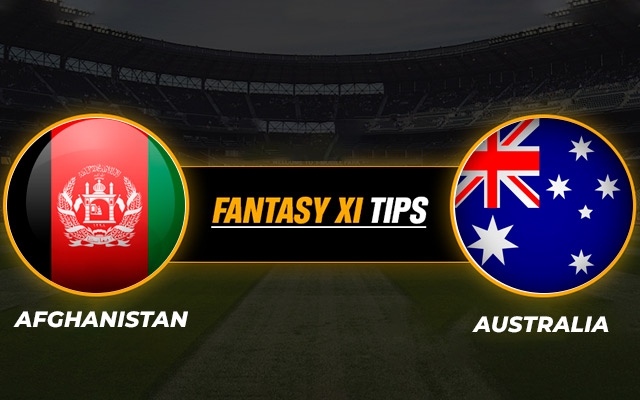 AUS vs AFG Dream11 Prediction, World Cup Fantasy Team Today's, Playing XI,  Squads for Match 39